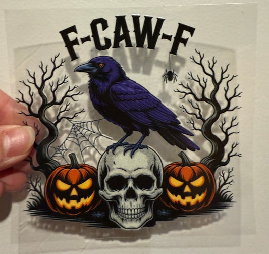 21B F Caw F 4” Tall UV DTF Decal