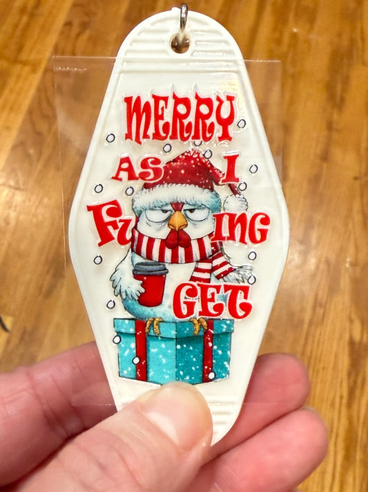 Keychain Merry As I Fu..ing Get UV DTF Decal