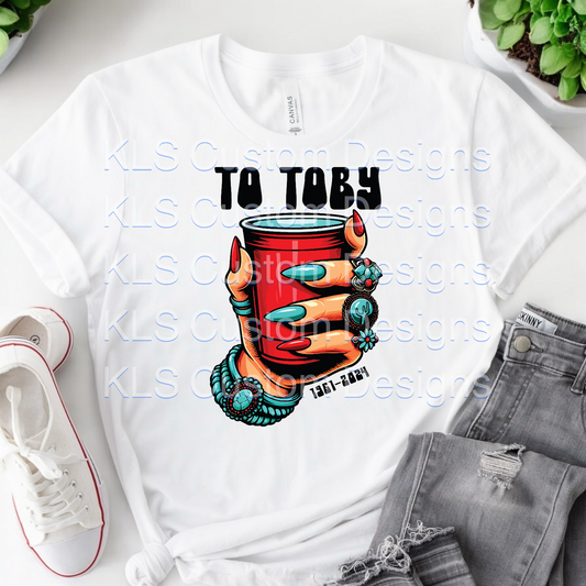 To Toby Ready To Press DTF Print