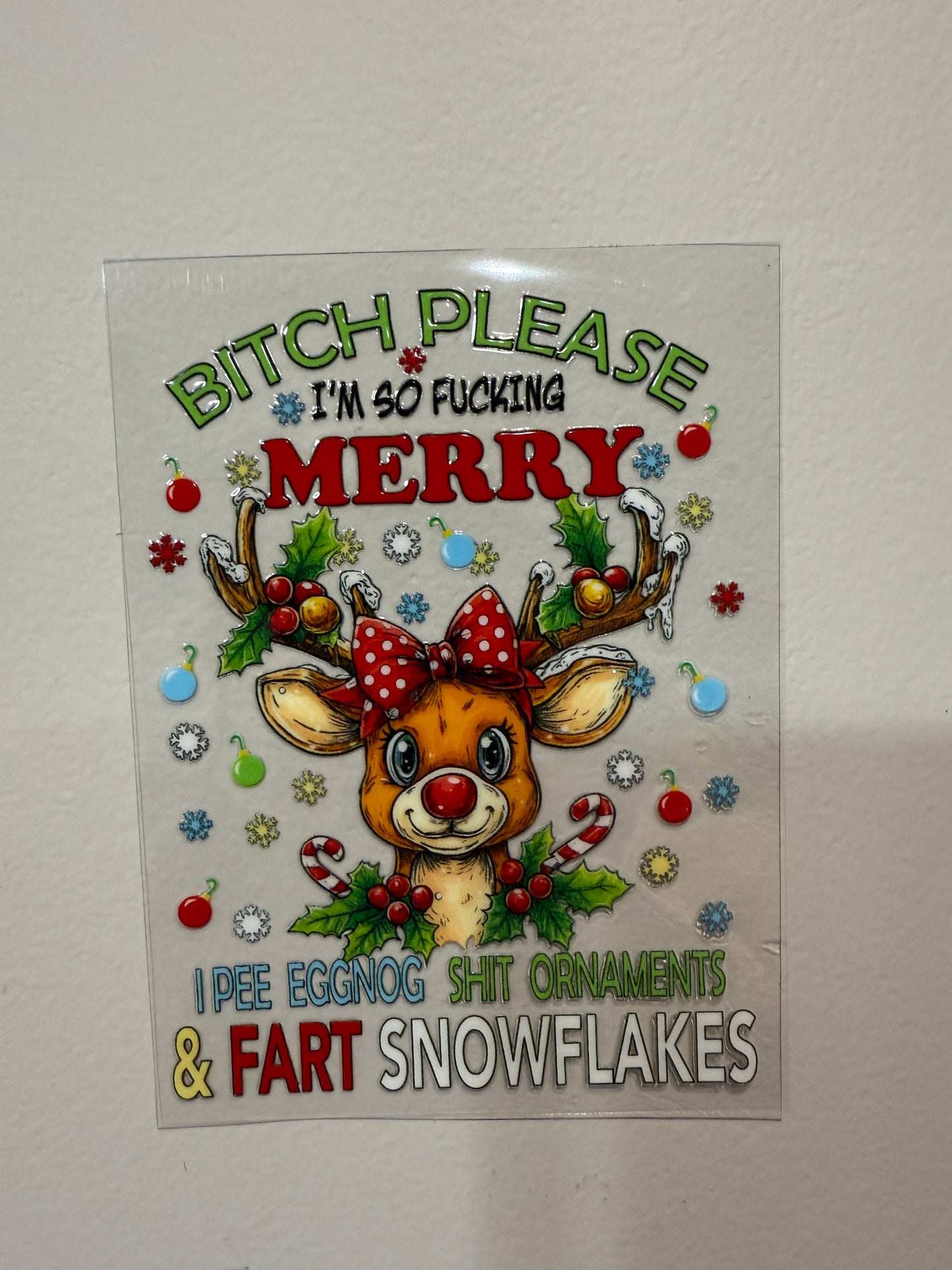 23G Bitch Please Christmas 4” Tall UV DTF Decal