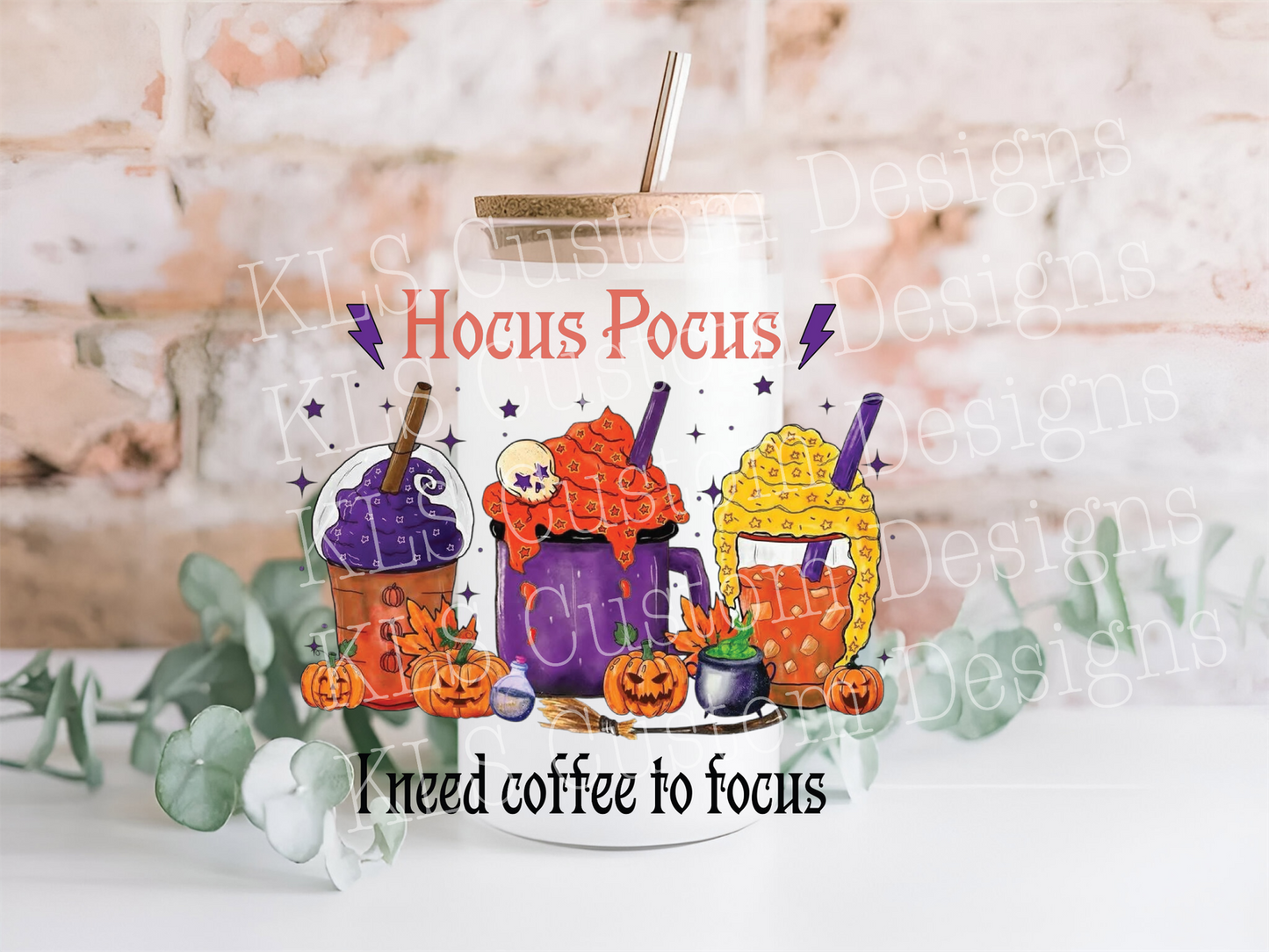 19B I Need Coffee To Focus 4” Tall