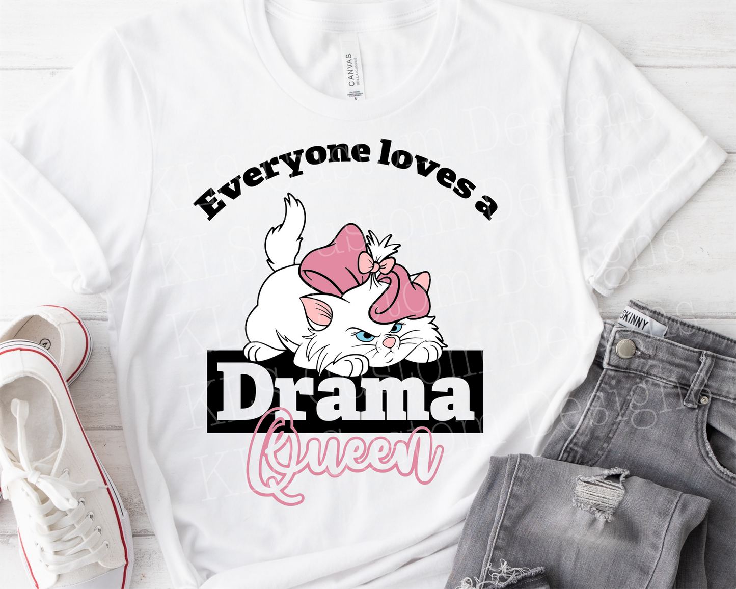 Everyone Loves A Drama Queen Ready To Press DTF Print
