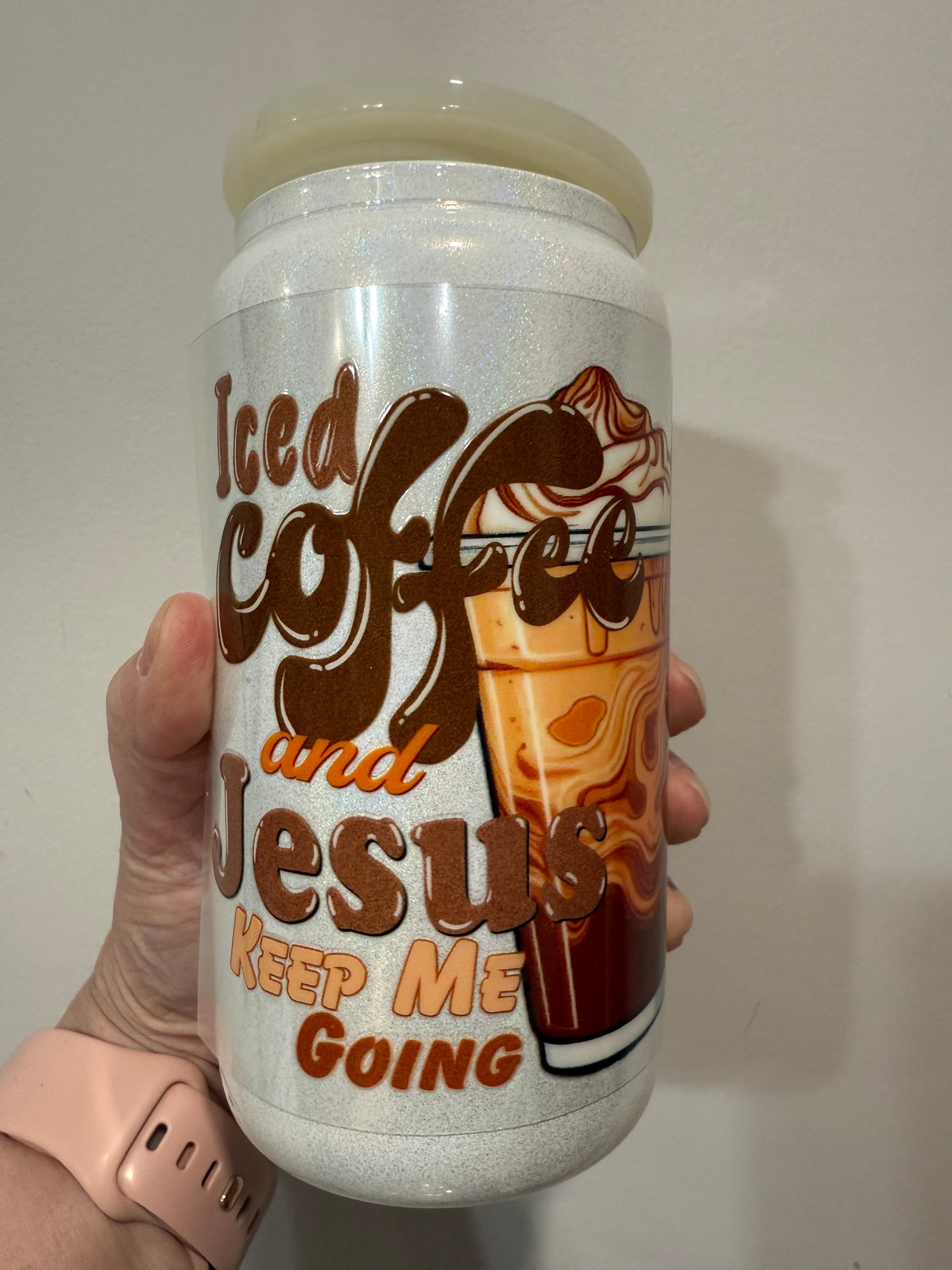 4B Iced Coffee And Jesus Keep Me Going 4” Tall