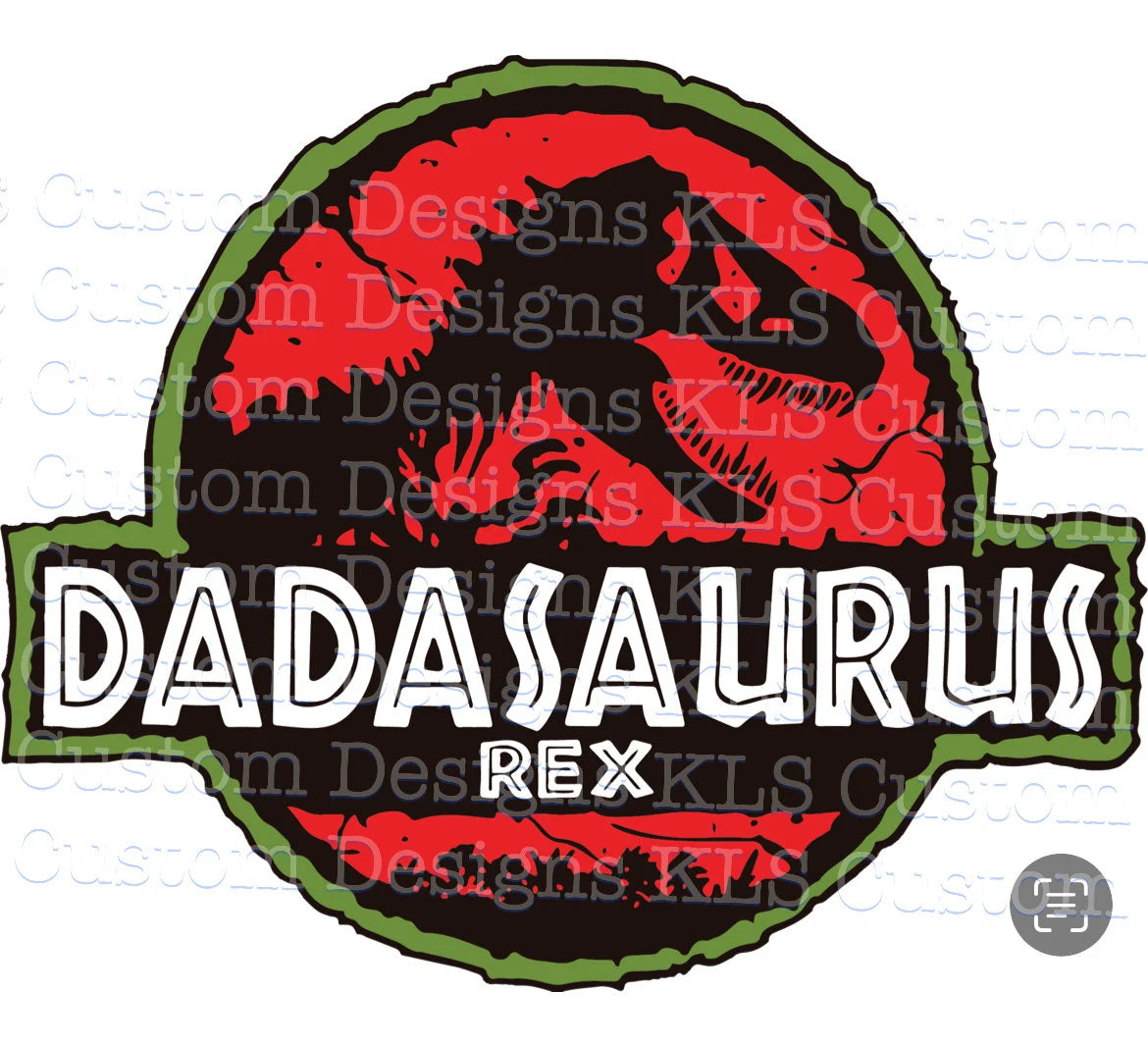 Dadasaurus Rex Ready To Press DTF Print