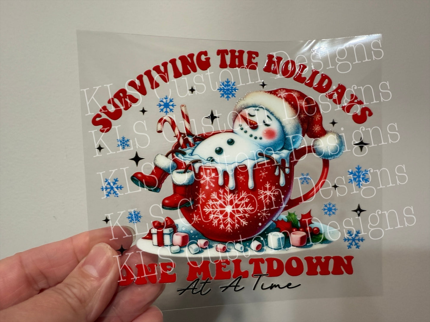 22Y Surviving The Holidays One Meltdown At A Time 4” Tall Decal