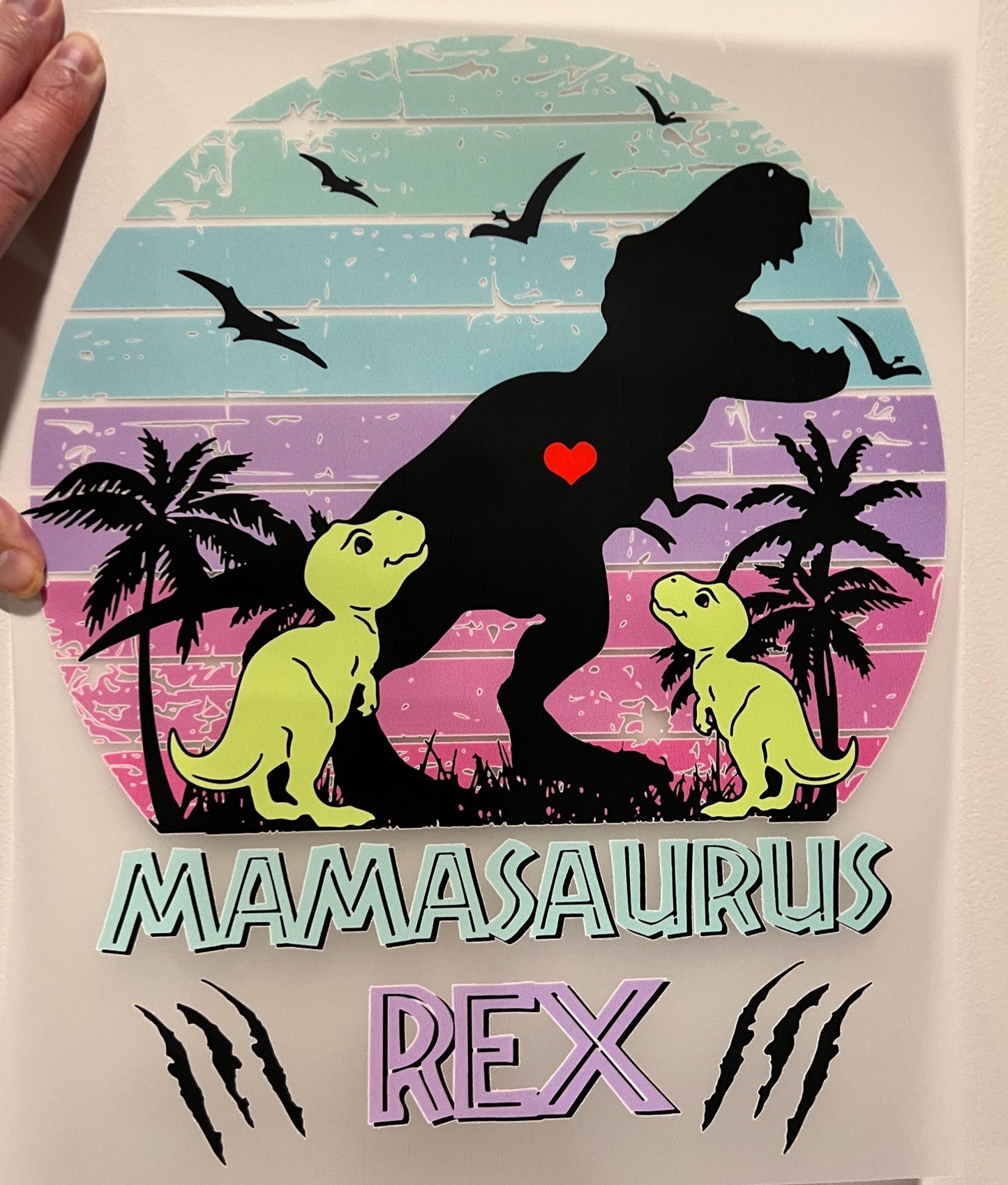 Mamasaurus Rex Ready To Press DTF Print