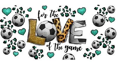 P5 For The Love Of The Game Soccer UV DTF Wrap