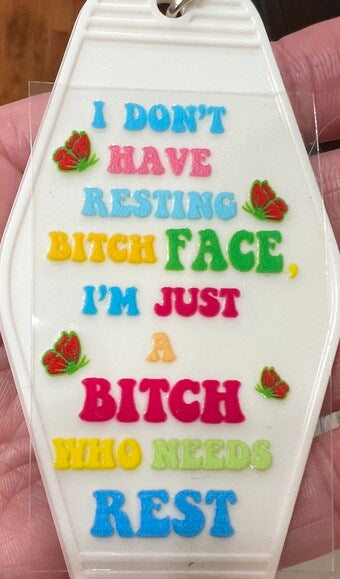 Keychain Resting Bitch Face UV DTF Decal