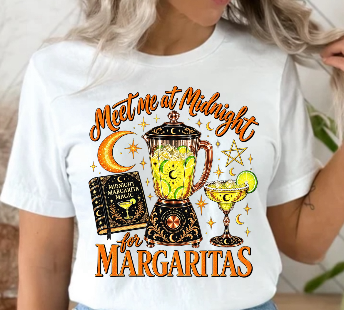 Meet Me At Midnight For Margaritas Ready To Press DTF Print