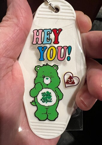 Keychain Hey You Eat Shit UV DTF Decal