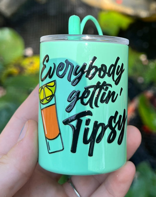 Mini Everybody Gettin’ Tipsy UV DTF Decal