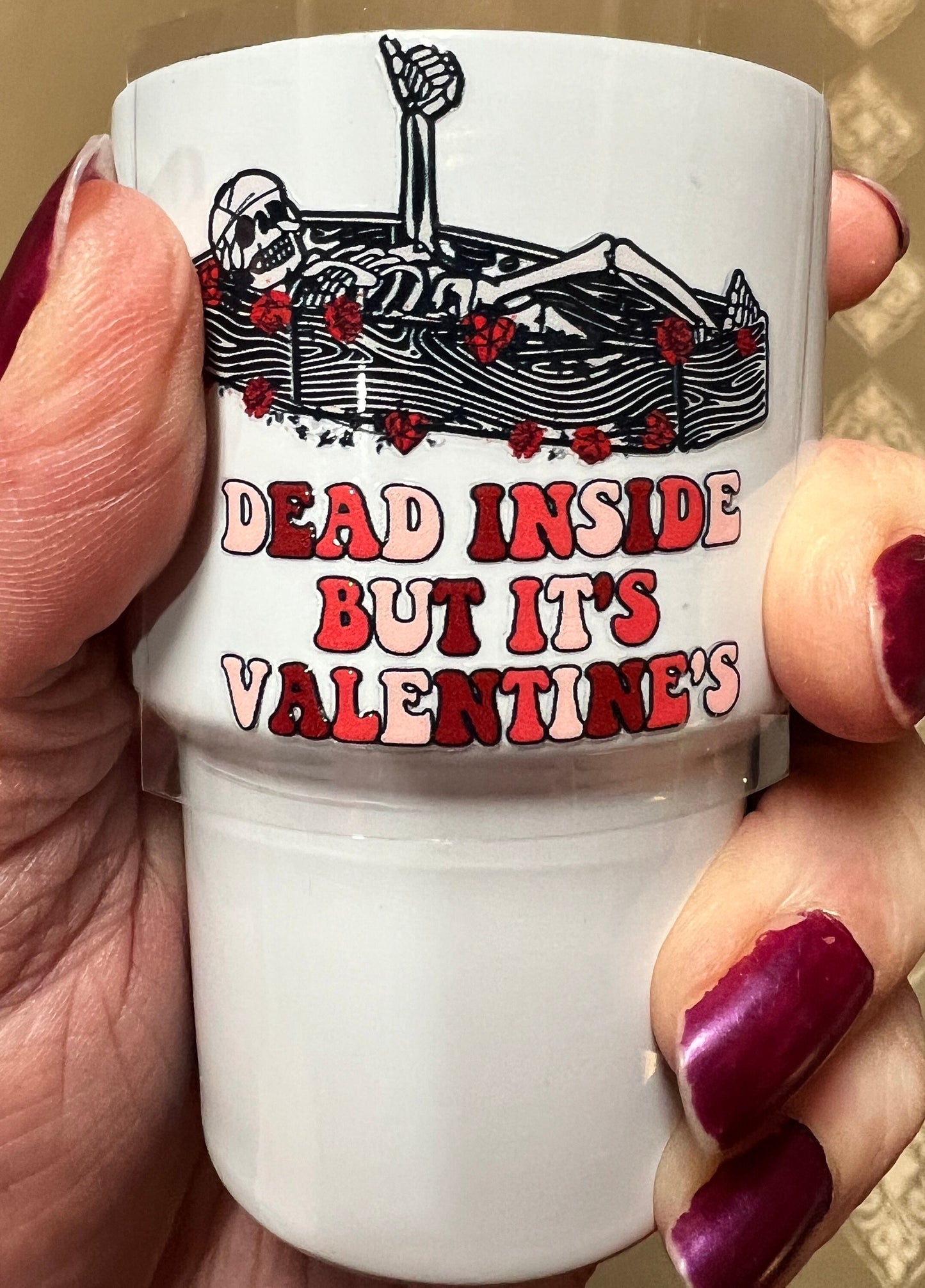 Keychain Dead Inside But It’s Valentine’s Day UV DTF Decal