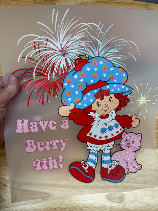 Have A Berry 4th Ready To Press DTF Print