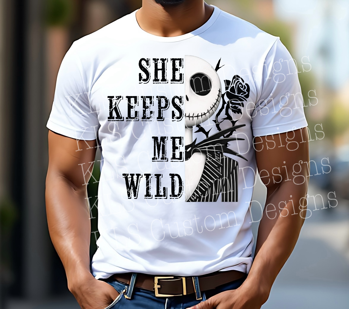 He Keeps Me Wild She Keeps Me Safe Ready To Press DTF Print