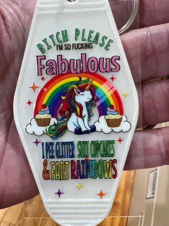 Keychain Bitch I’m So Fucking Fabulous Unicorn UV DTF Decal