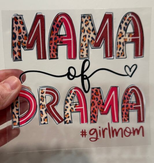 17B Mama Of Drama #Girlmom 4” Tall Decal