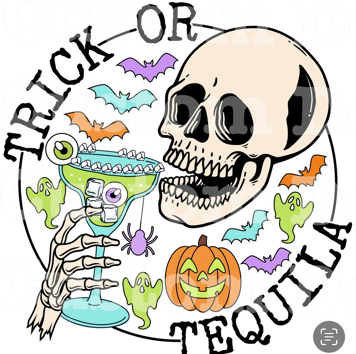 Trick Or Tequila Ready To Press DTF Print