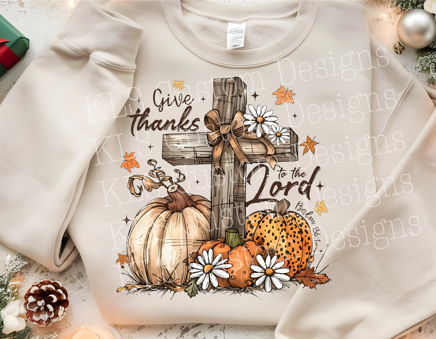 Give Thanks To The Lord Ready To Press DTF Print