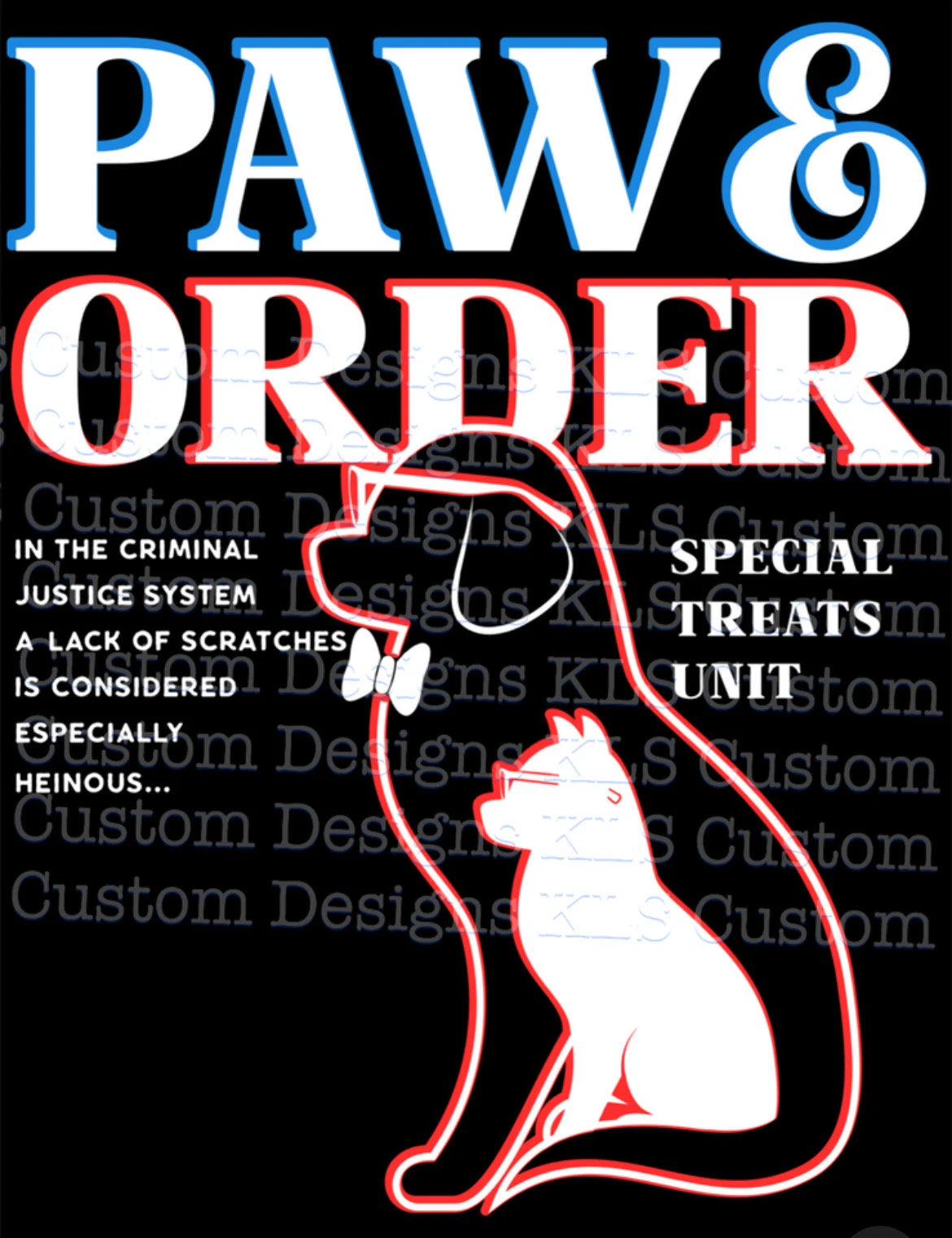 Paw And Order Ready To Press DTF Print