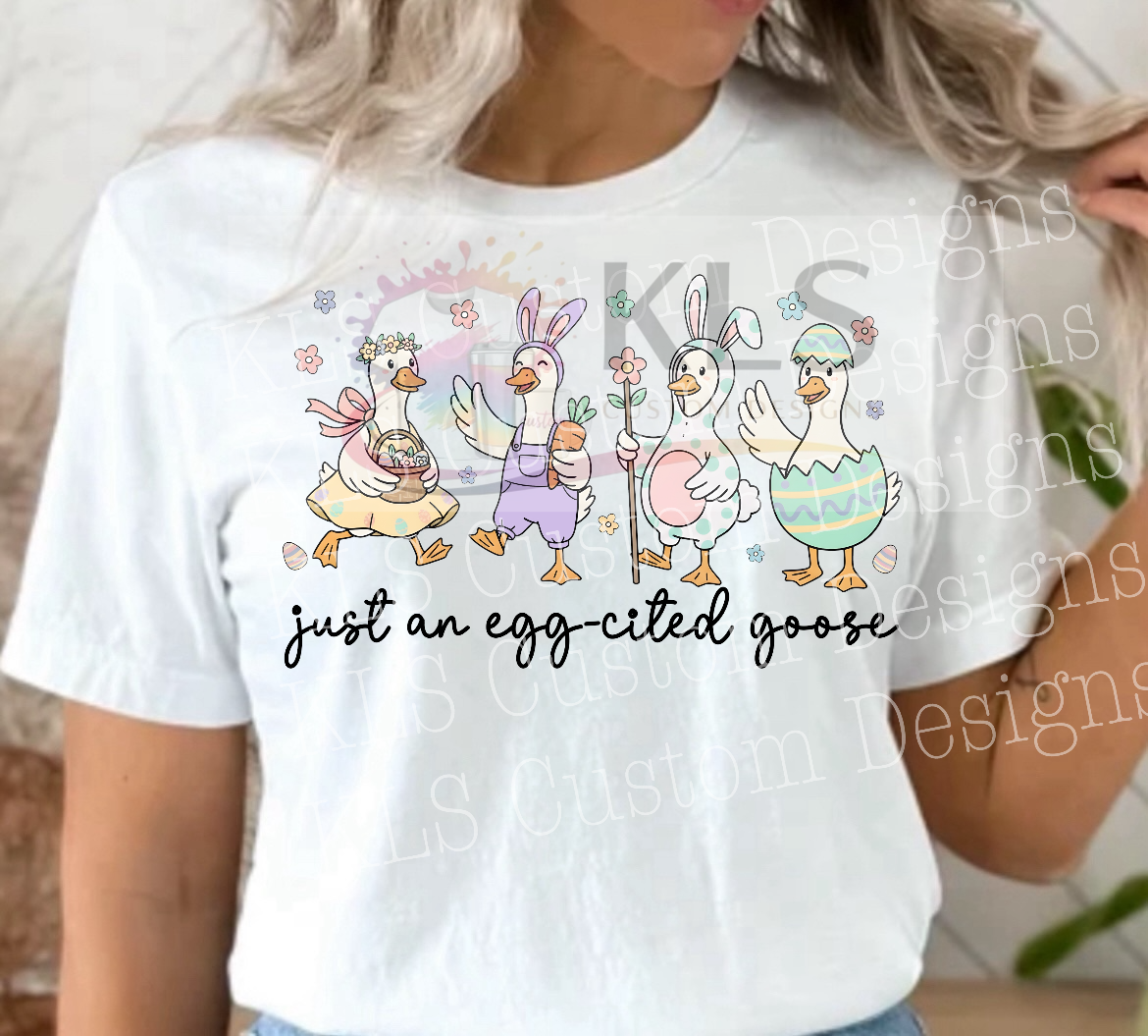 Just An Eggcited Goose Ready To Press DTF Print