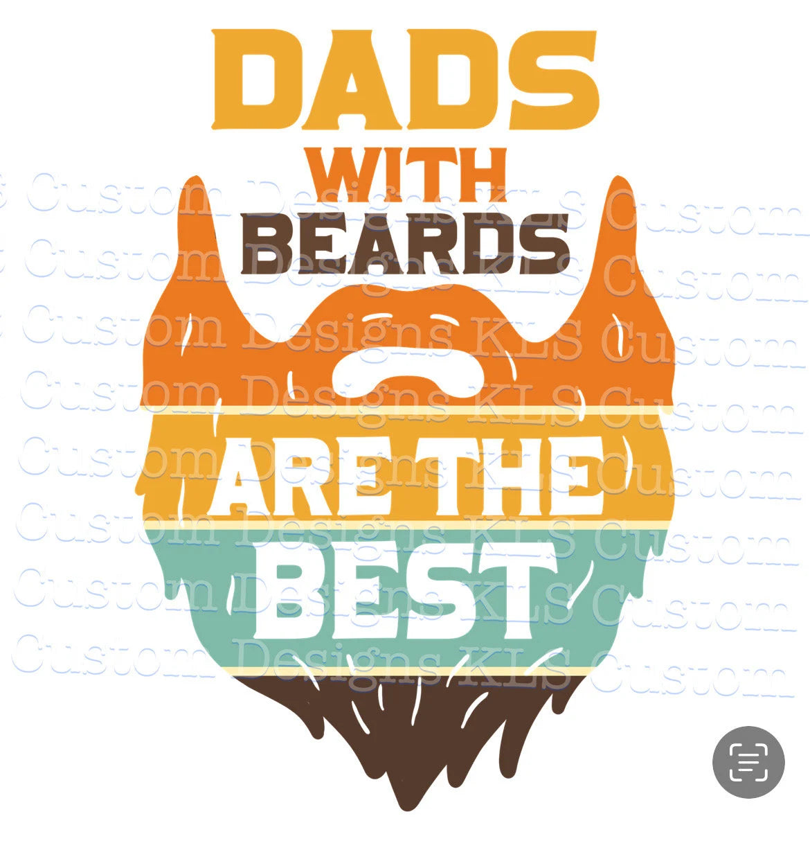 Dad With Beards Ready To Press DTF Print