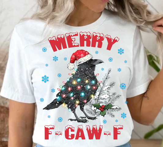Merry F Caw F Christmas Ready To Press DTF Print