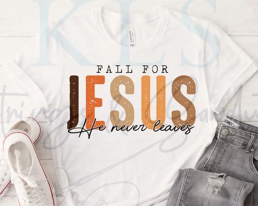 Fall For Jesus Ready to Press DTF Print (Copy)