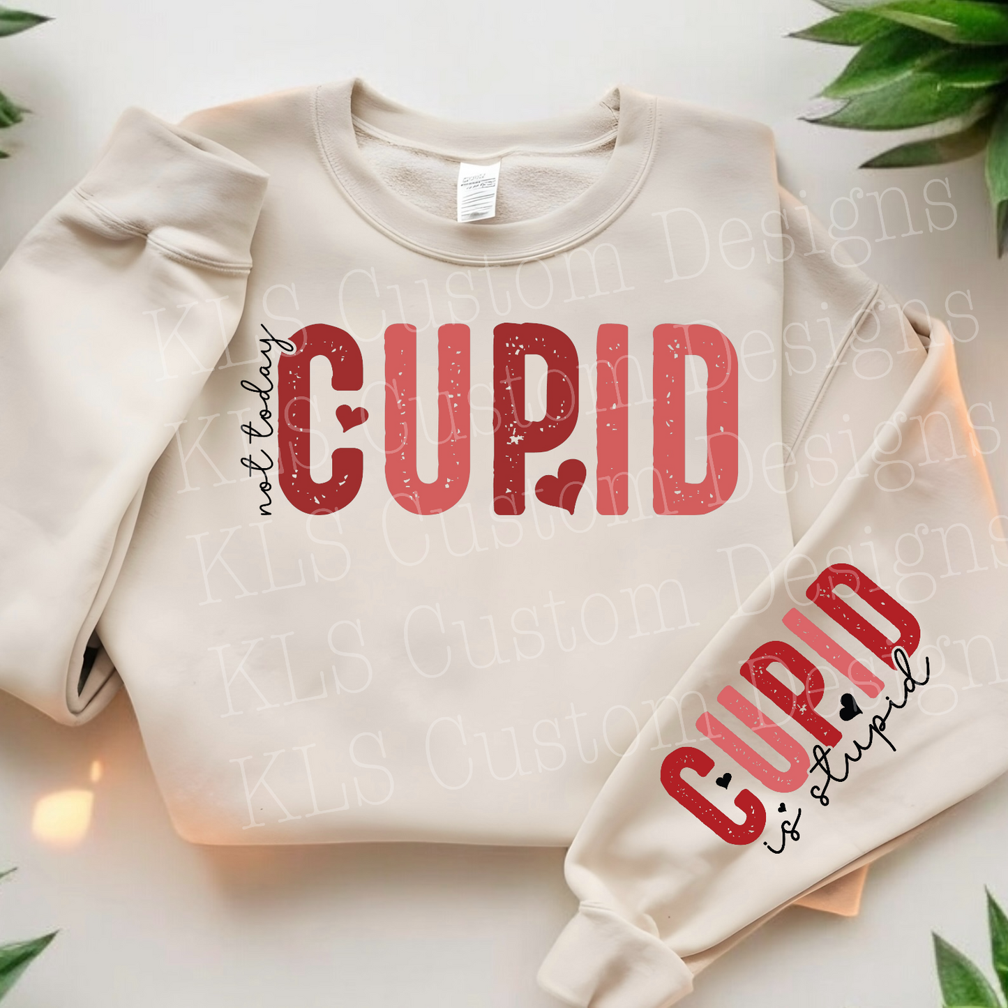 Not Today Cupid Anti Valentine Club 2 Piece Ready To Press DTF Print