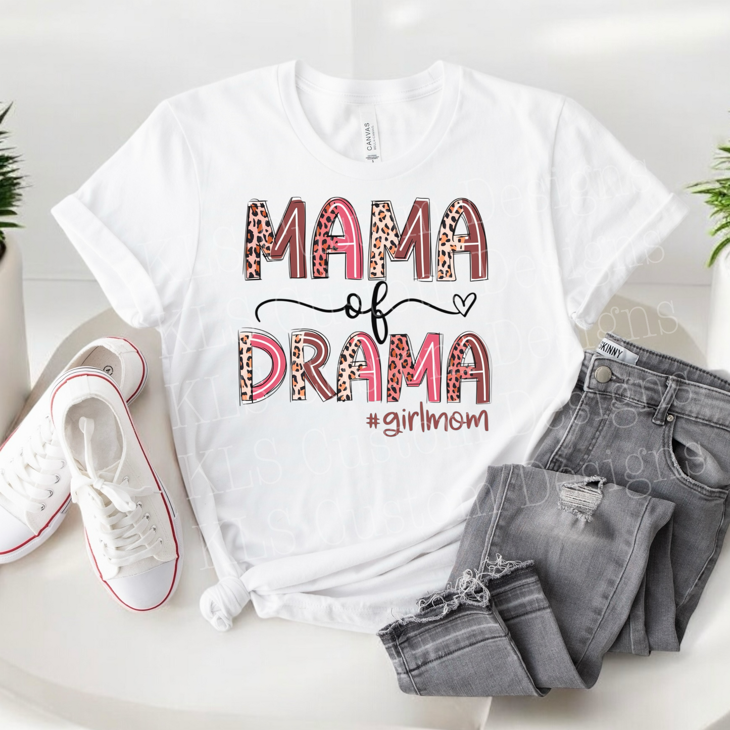 Mama Of Drama Ready To Press DTF Print