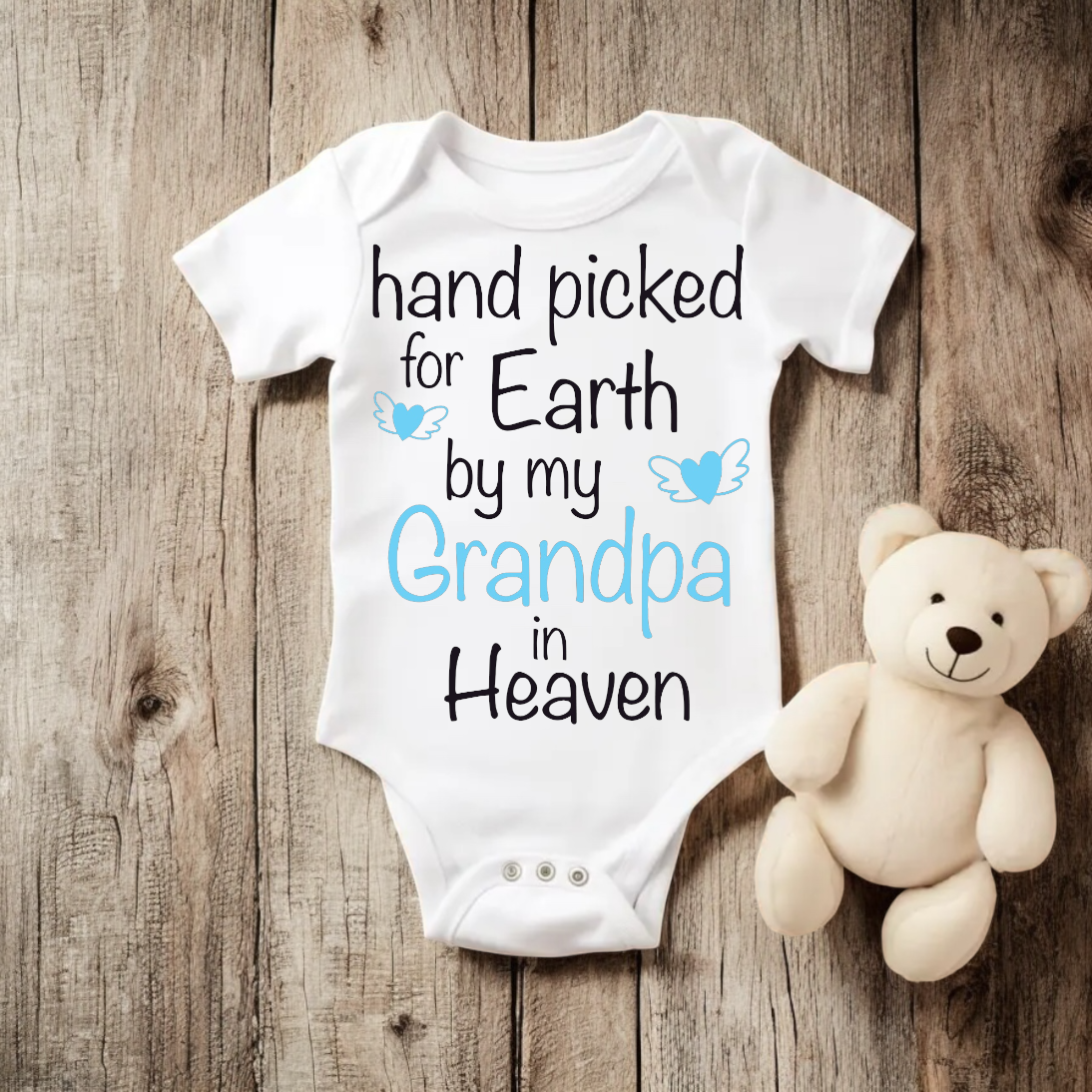 Hand Picked For Earth By My Grandpa In Heaven Ready To Press DTF Print