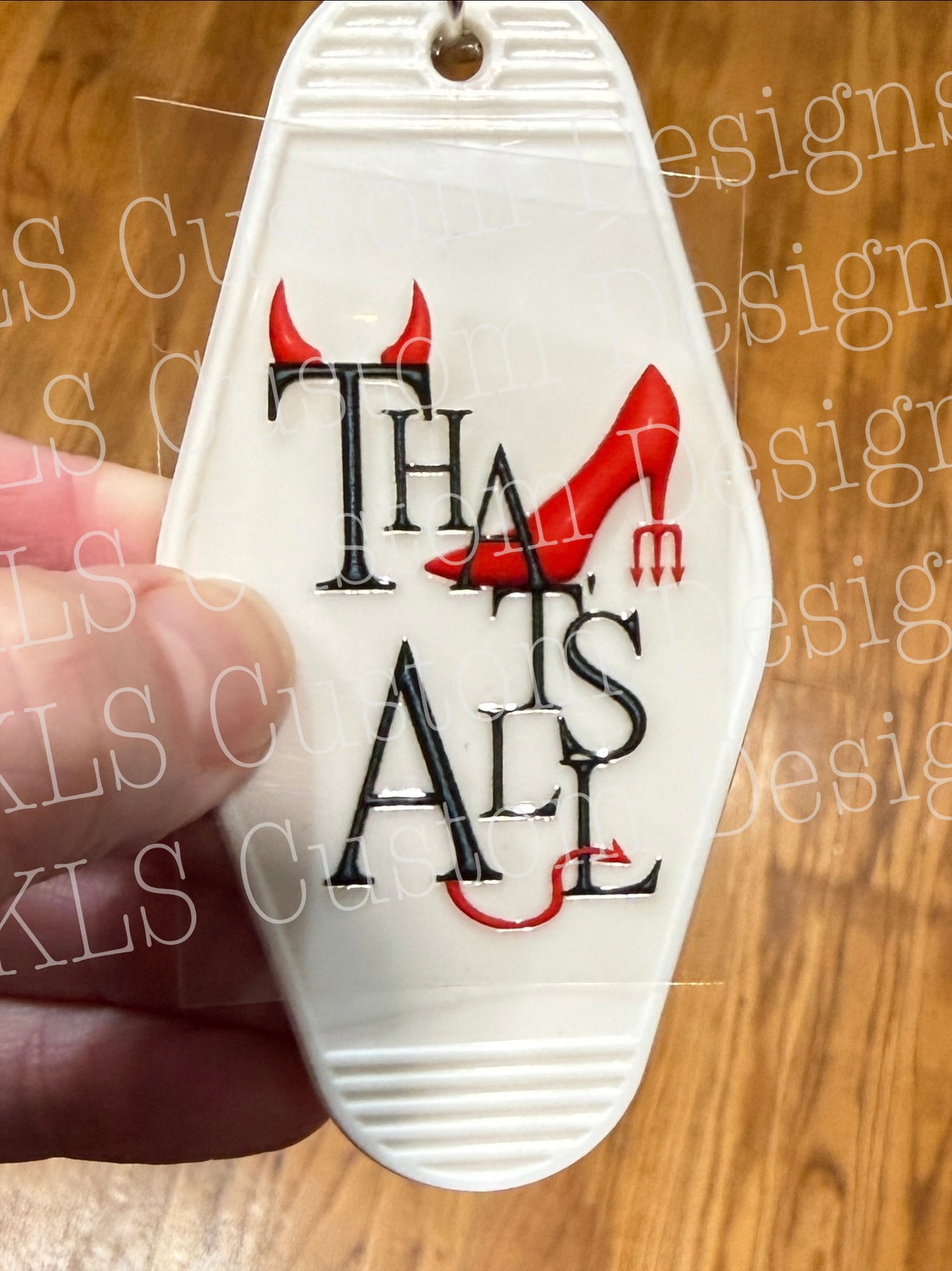 Keychain That’s All UV DTF Decal