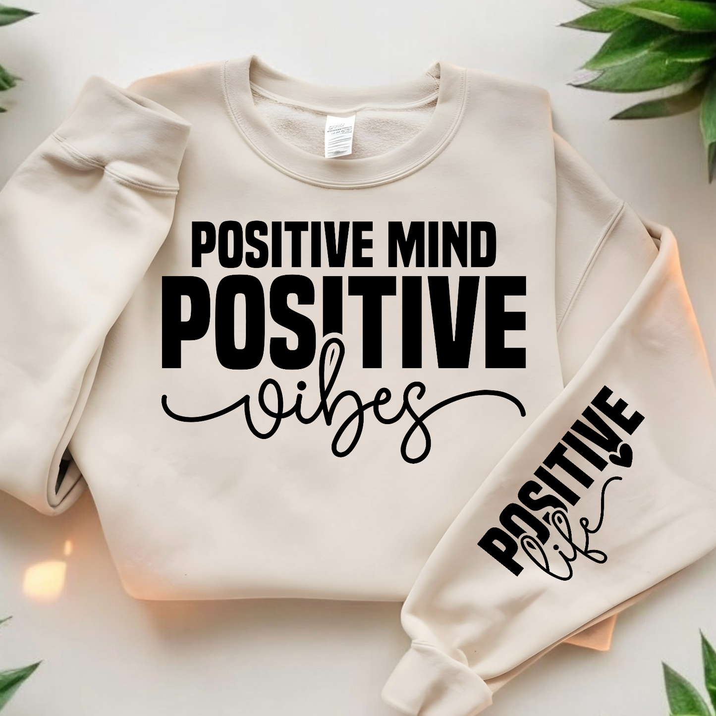 Positive Mind Positive Vibes Ready To Press DTF Print